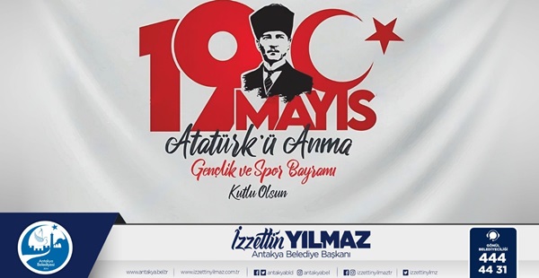 Yılmaz: “19 Mayıs Atatürk’ü Anma, Gençlik ve Spor Bayramı’mız kutlu olsun”